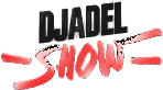 Djadel Show